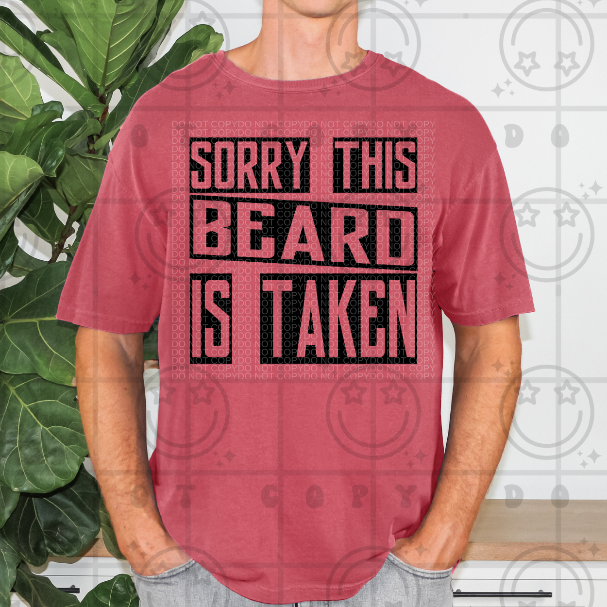 Sorry This Beard Is Taken |MEN PNG
