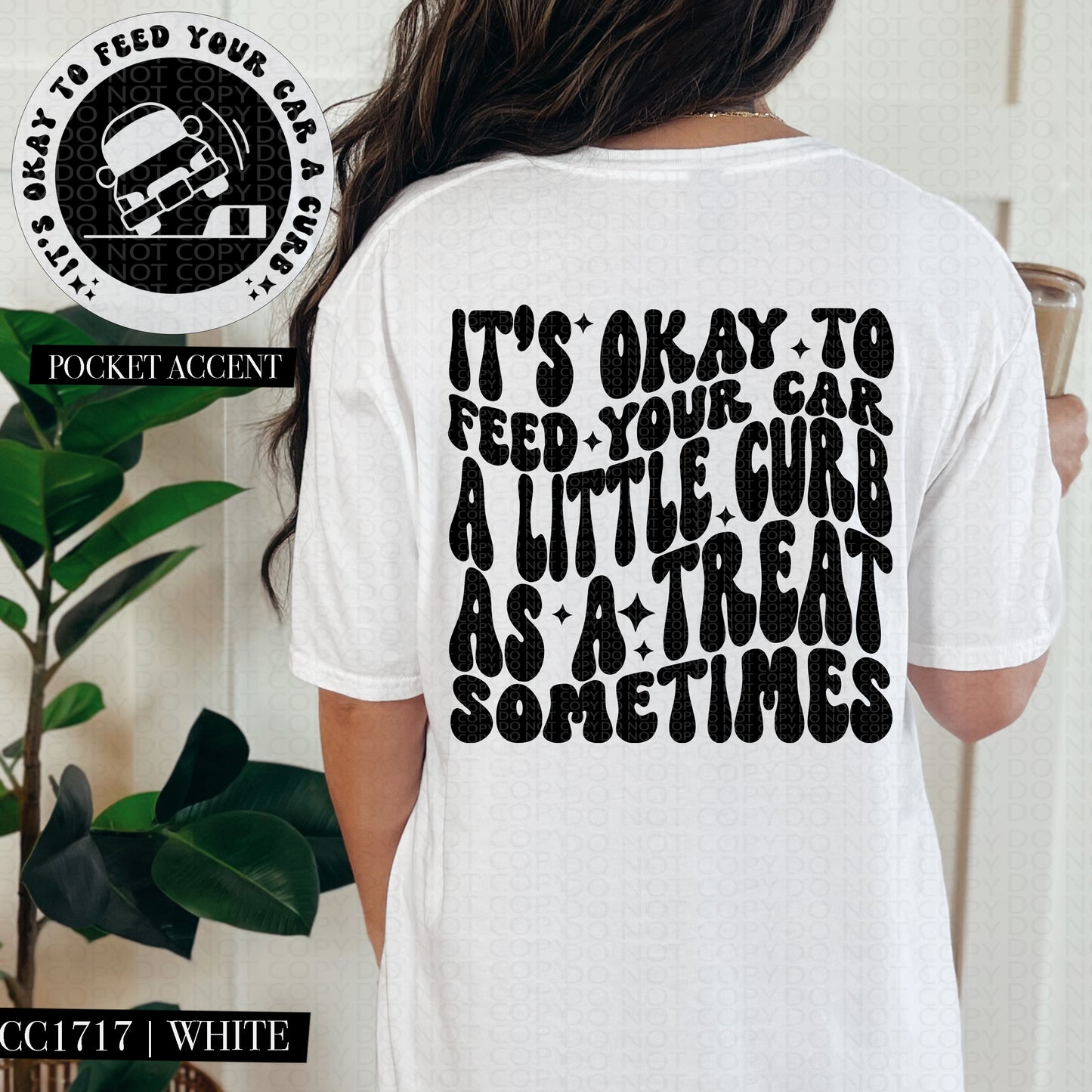 It's Okay To Feed Your Car A Little Curb As A Treat Sometimes | Wavy Snarky PNG