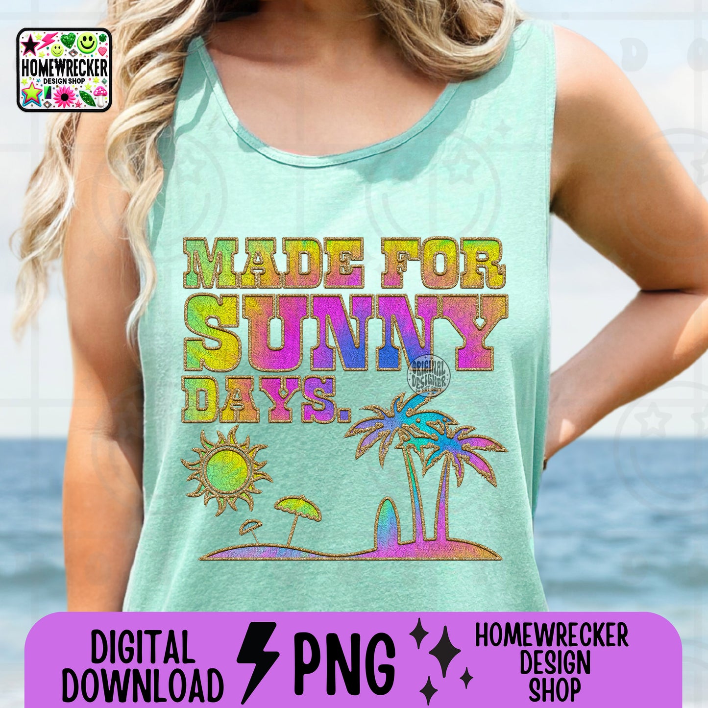 Made for sunny days FAUX EMBROIDERY png, Summer hat design tshirt, summer, sunshine, lake, beach, river, tie dye font, PNG digital download