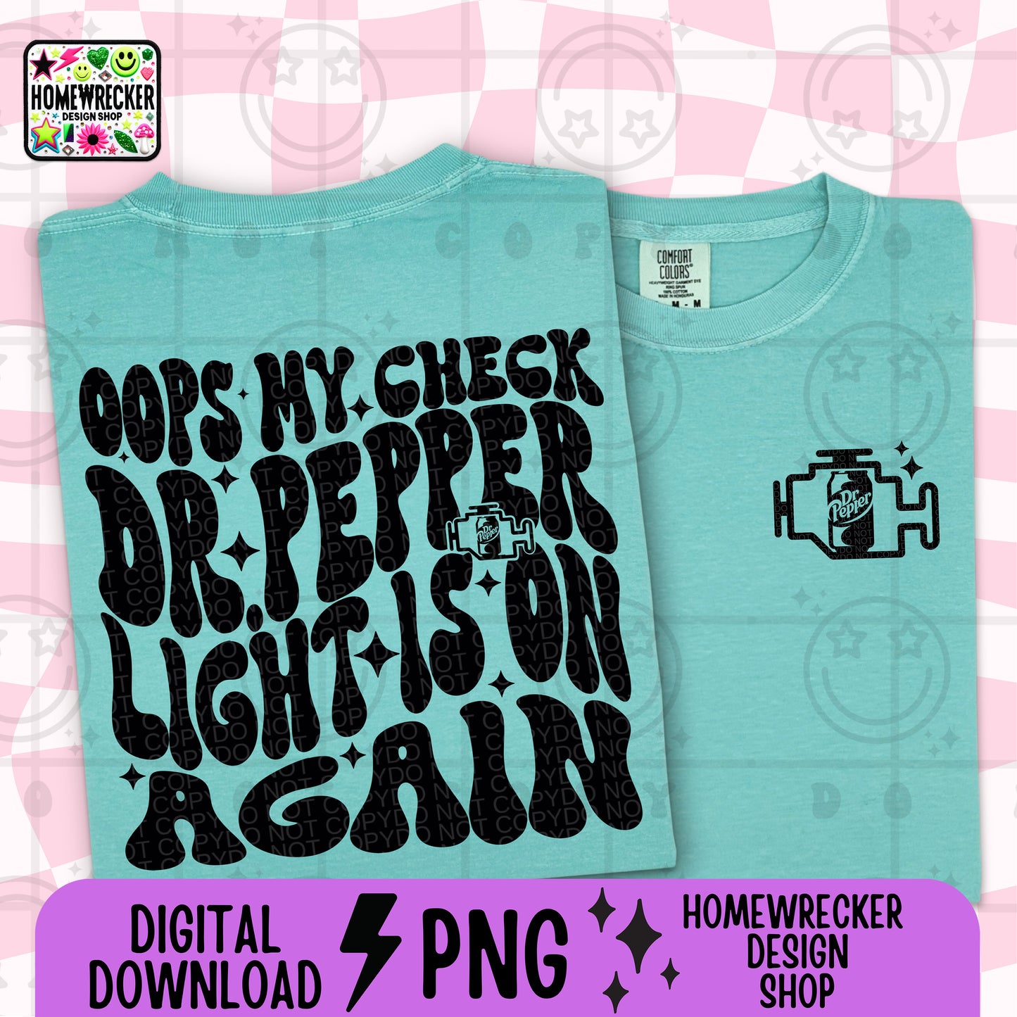 oops my check Dr Pepp*r light is on again PNG, Wavy Snarky digital download