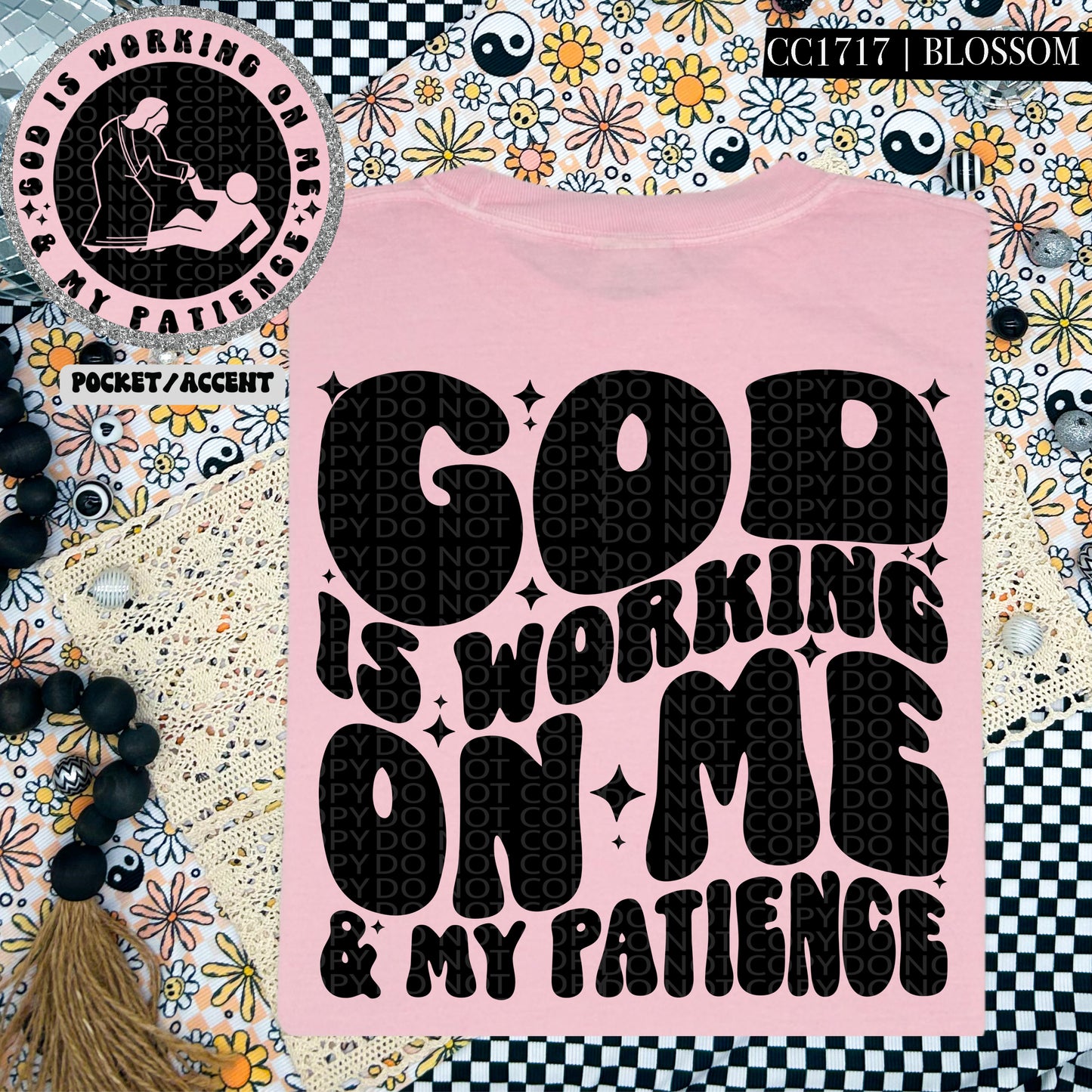 God Is Working On Me & My Patience | Wavy Design, Front Pocket, Snarky PNG