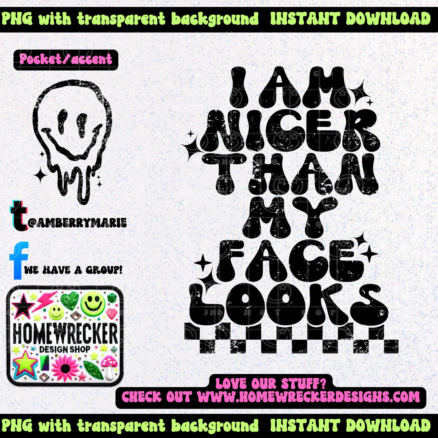 I am nicer than my face looks | Wavy Snarky PNG