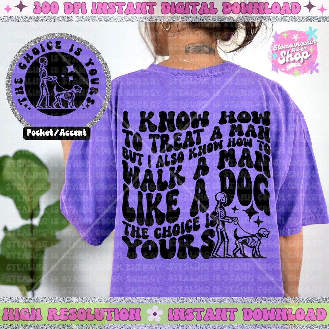 I Know How To Treat A man PNG