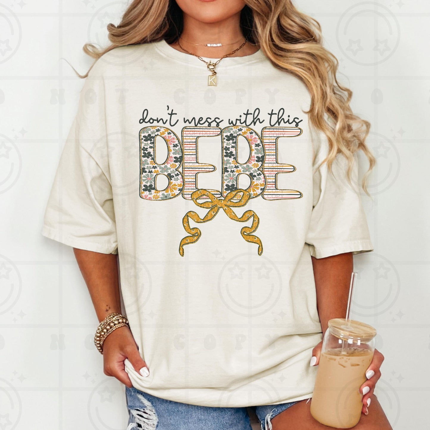 Don't mess with this Bebe, typography, PNG digital download