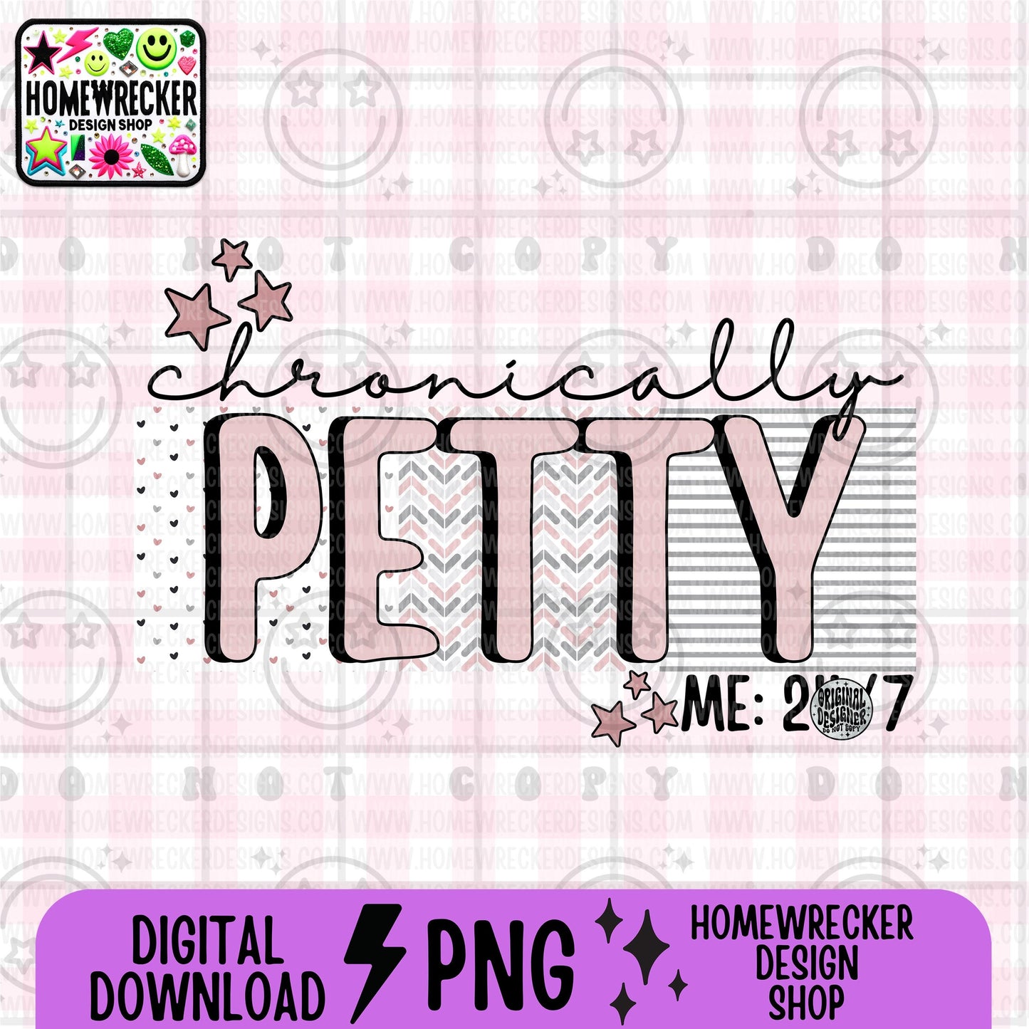 chronically petty PNG digital download
