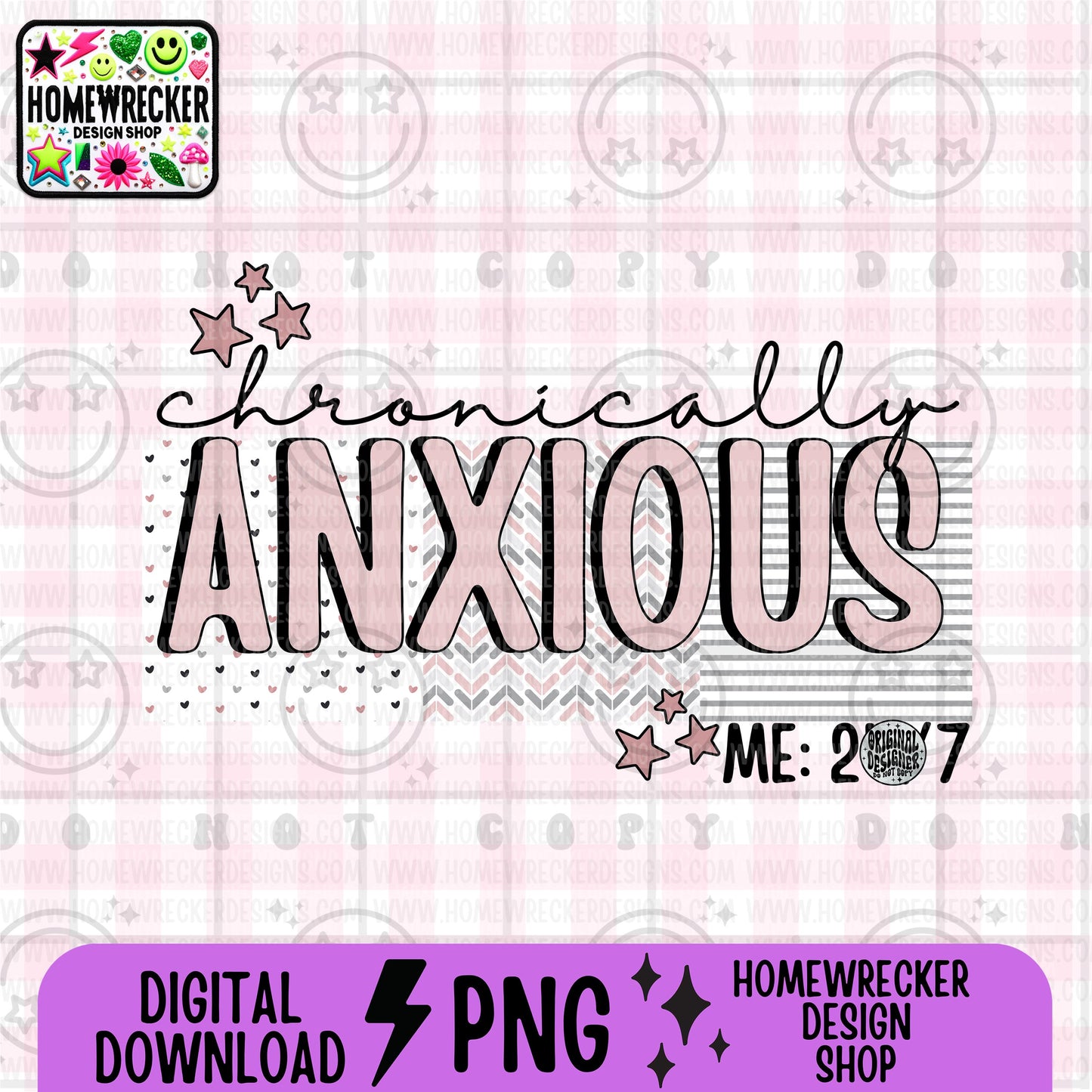 chronically anxious PNG digital download