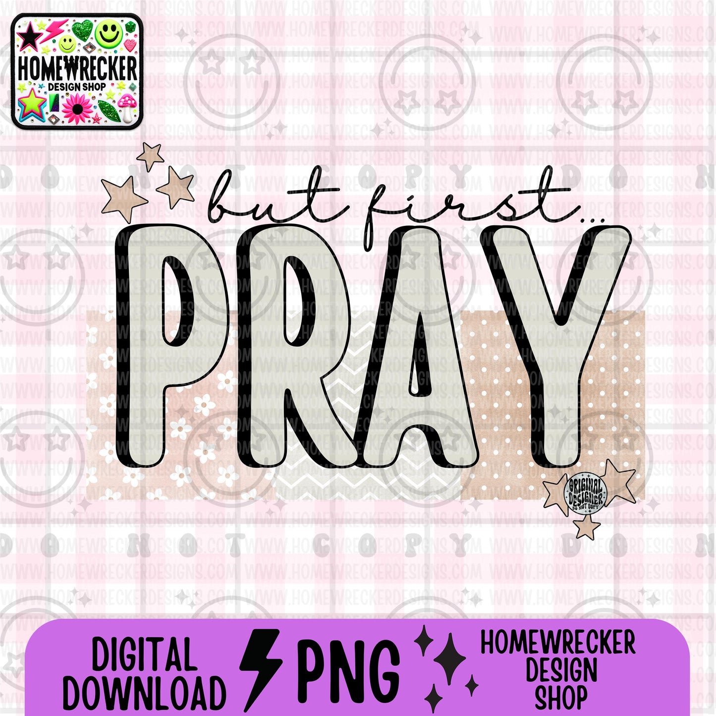 But first pray, typography, PNG digital download