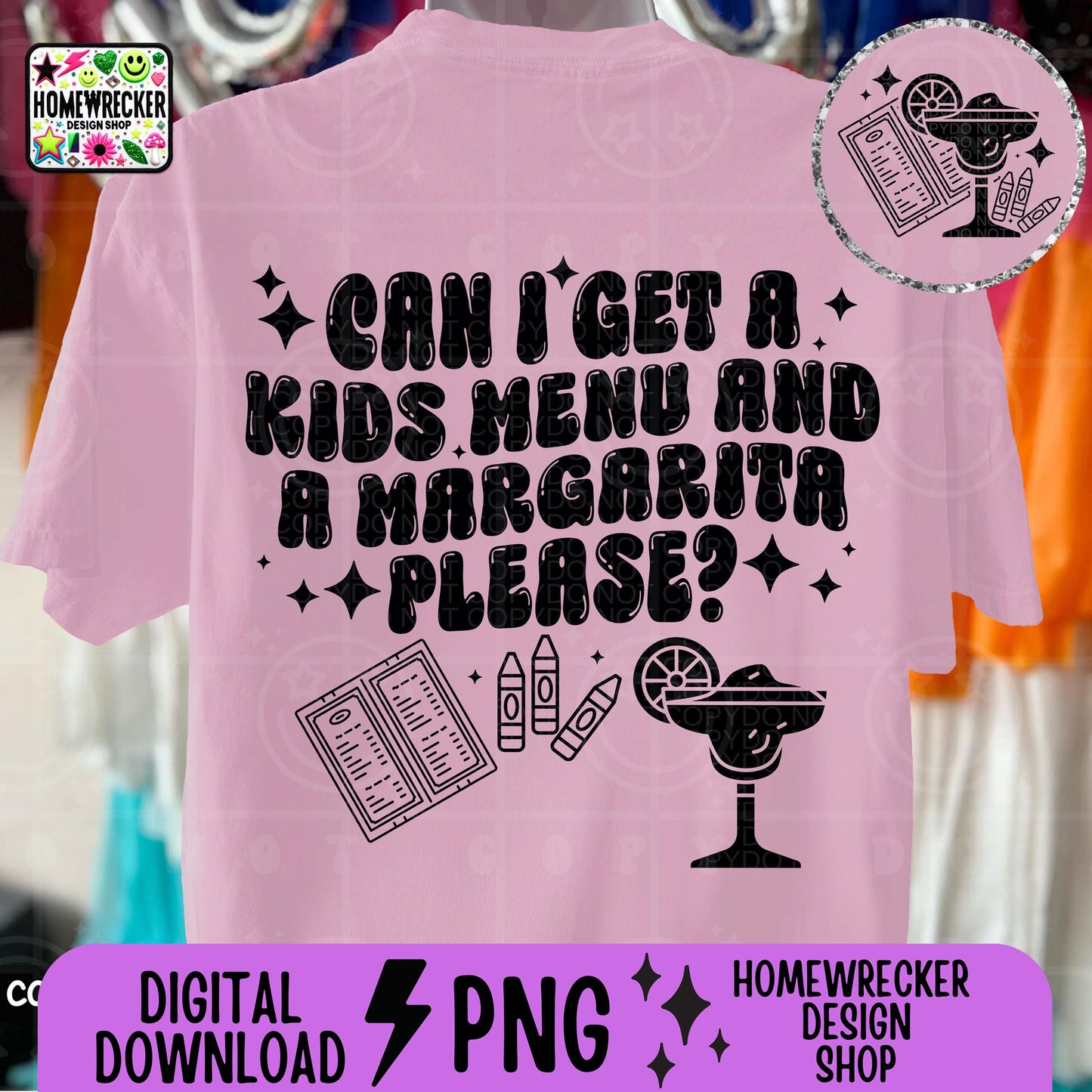 Can I get a kids menu and a margarita please PNG, digital download