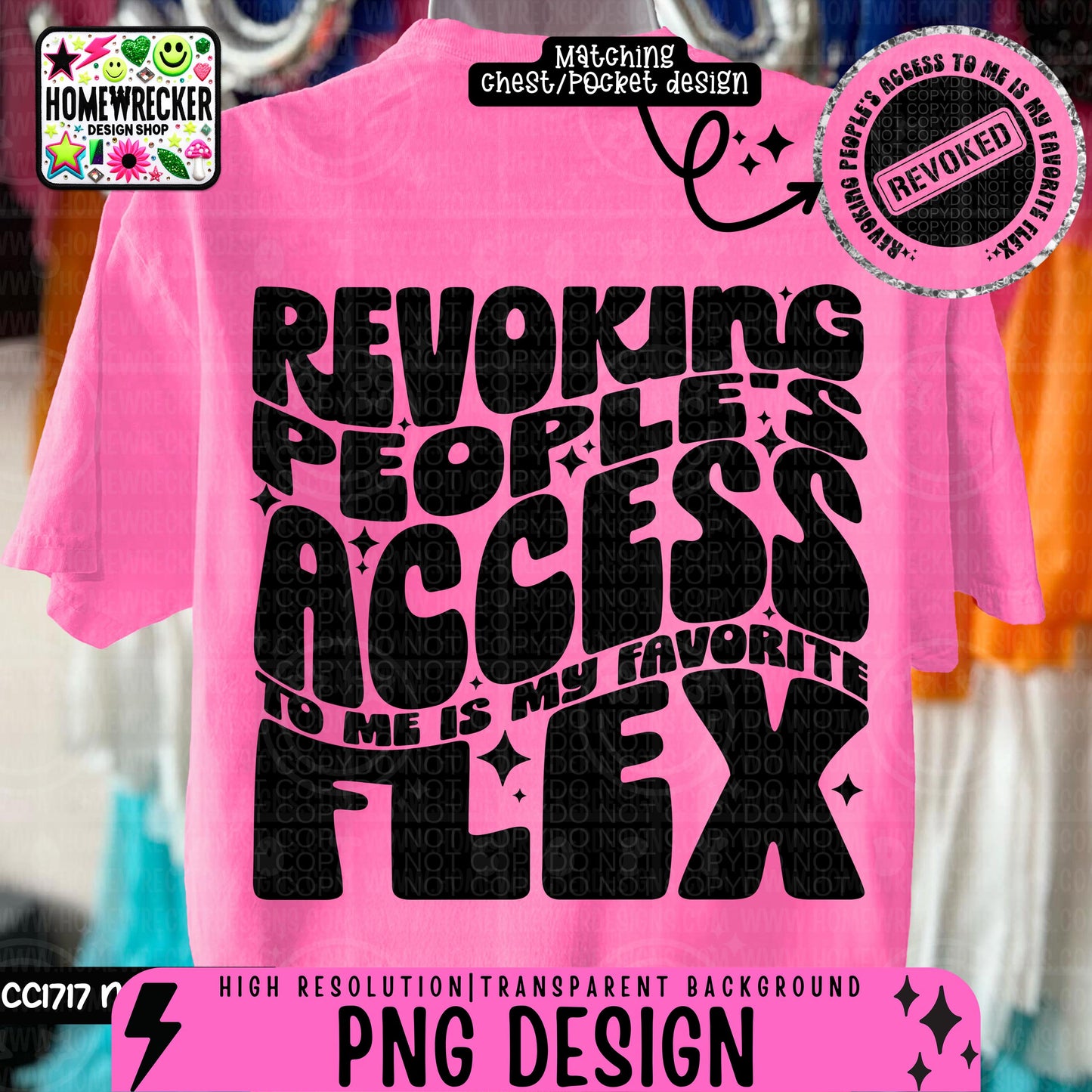 Revoking peoples access to me is my favorite flex, Single Color Wavy Design Front Pocket Snarky PNG, self love, boundaries, Png designs