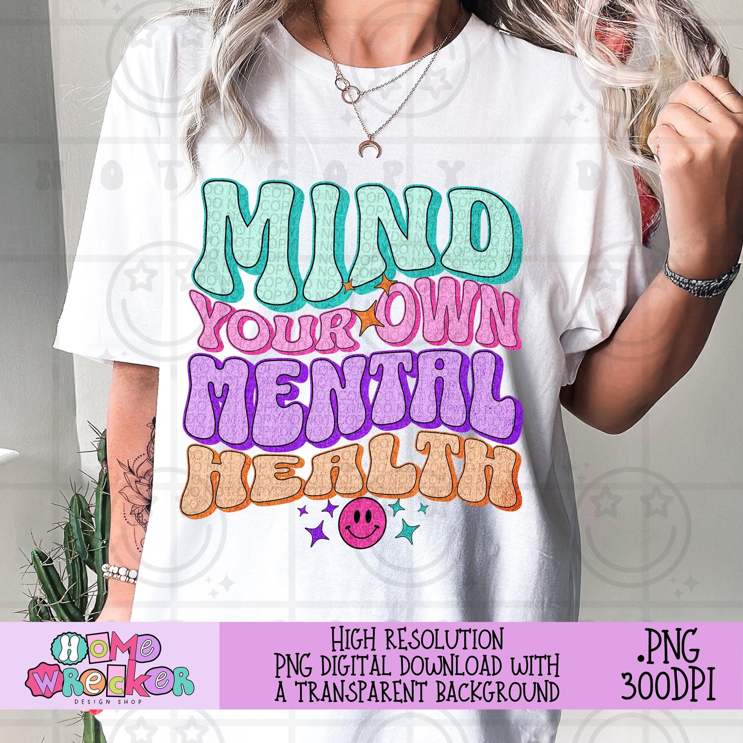 Mind Your Own Mental Health PNG Mental Health Humor Snarky Design Funny Retro Groovy Sublimation Download Therapy Sublimation Design PNG