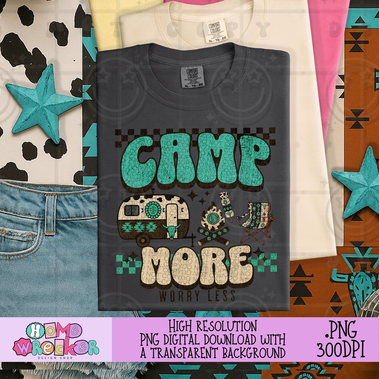 Camp more worry less PNG, Western Camping Themed PNG Digital Download