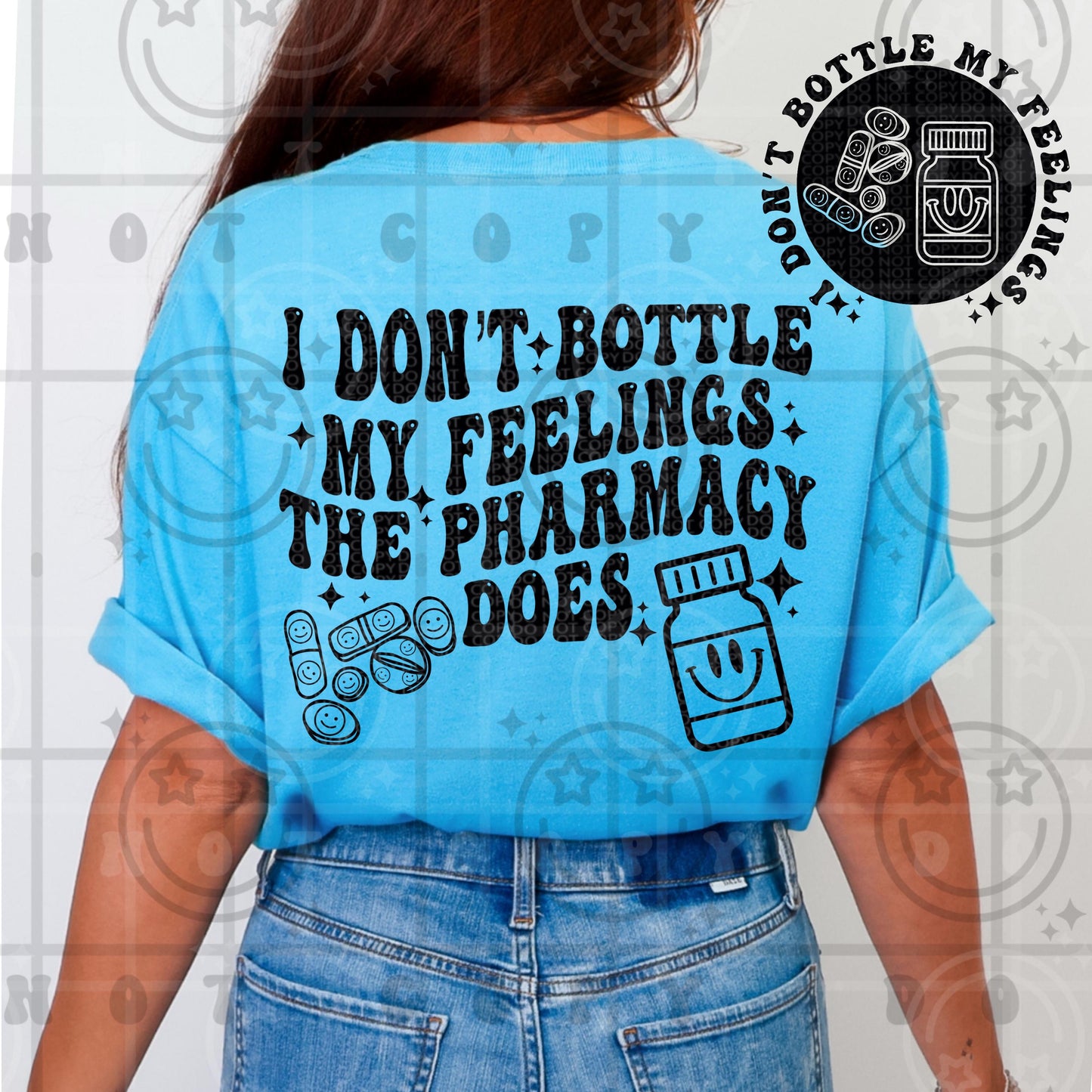 I dont bottle my feelings the pharmacy does PNG wavy design with front pocket chest design, download