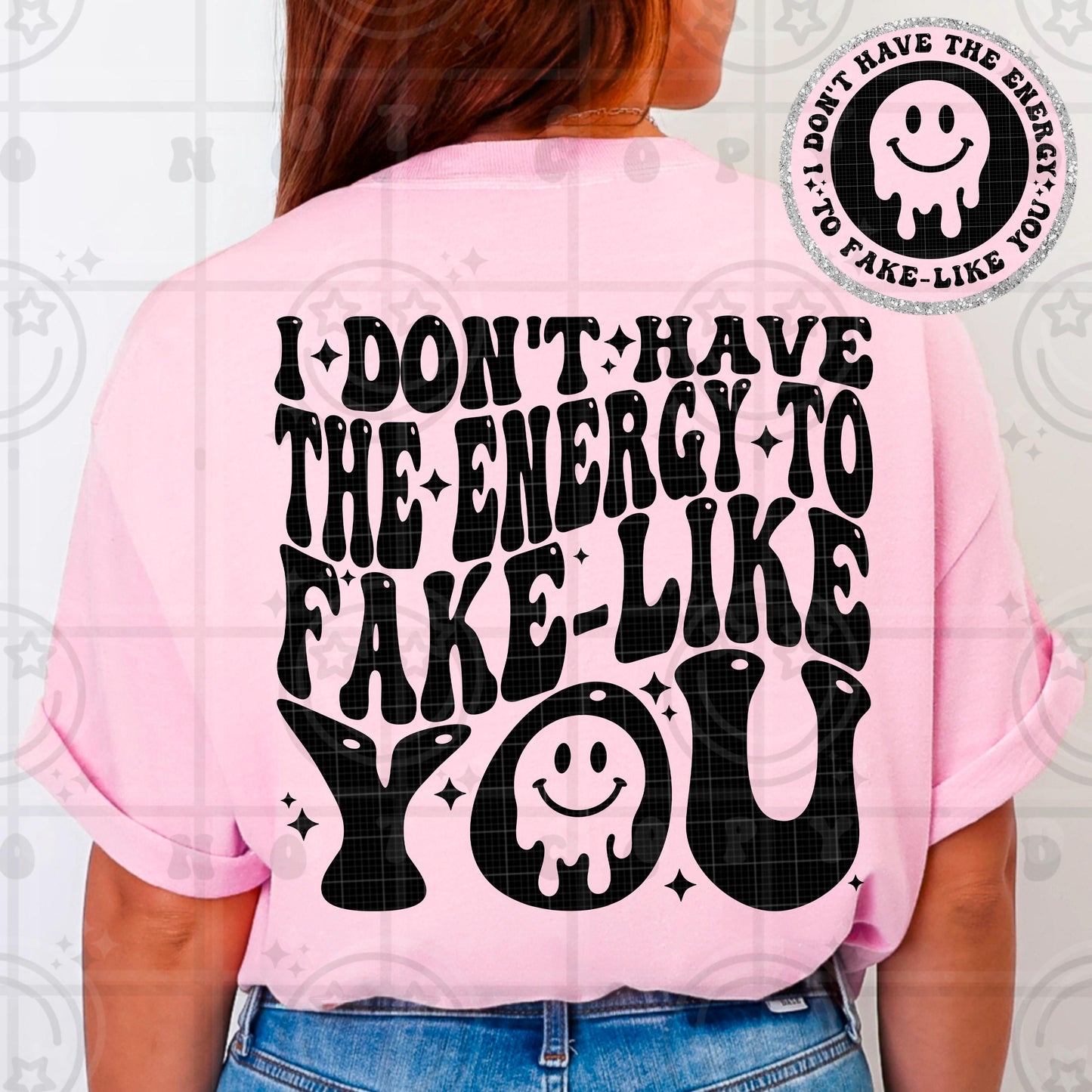 I dont have the energy to fake-like you PNG digital download, wavy words design with matching pocket