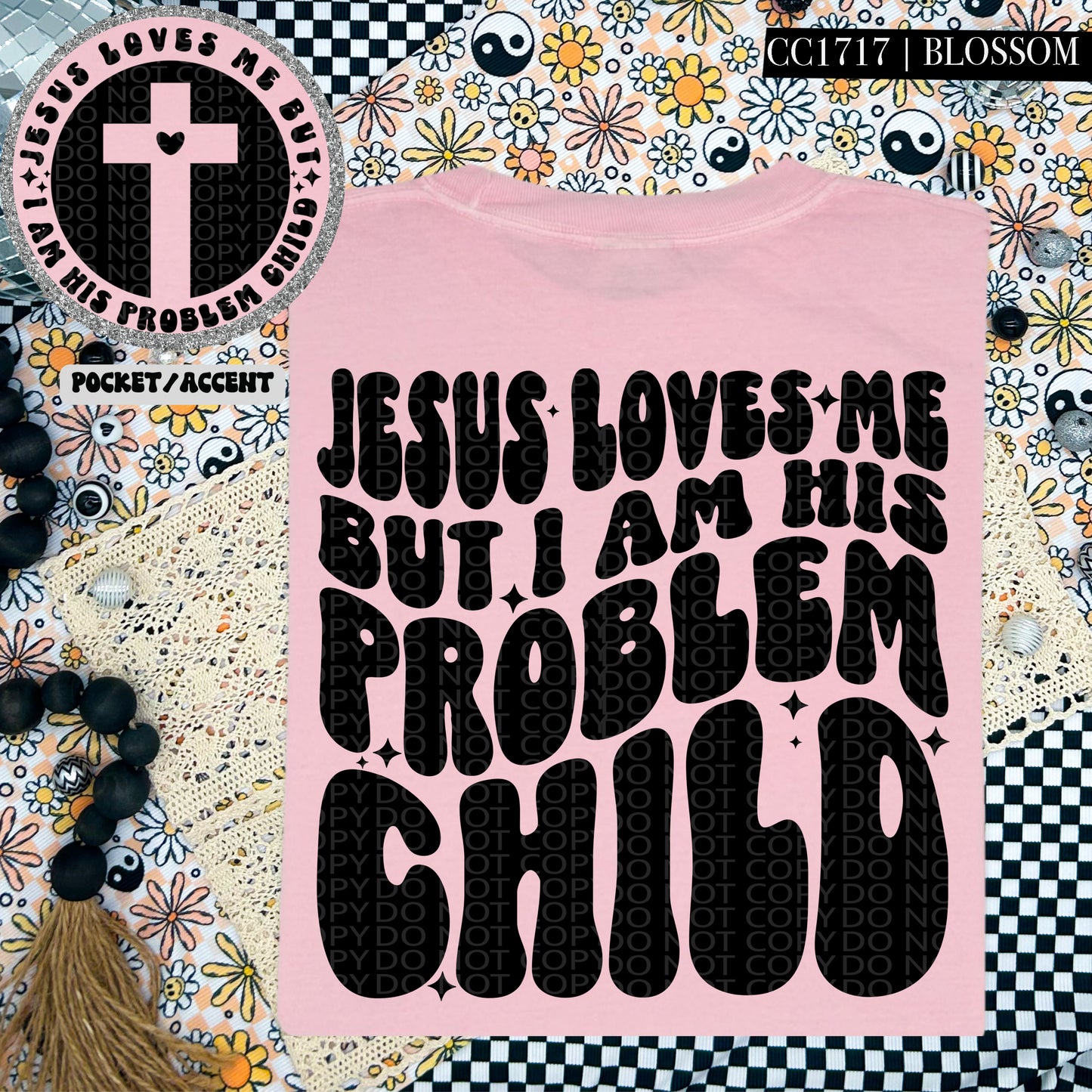 Jesus Loves Me But I Am His Problem Child | Wavy Design, Front Pocket, Snarky PNG