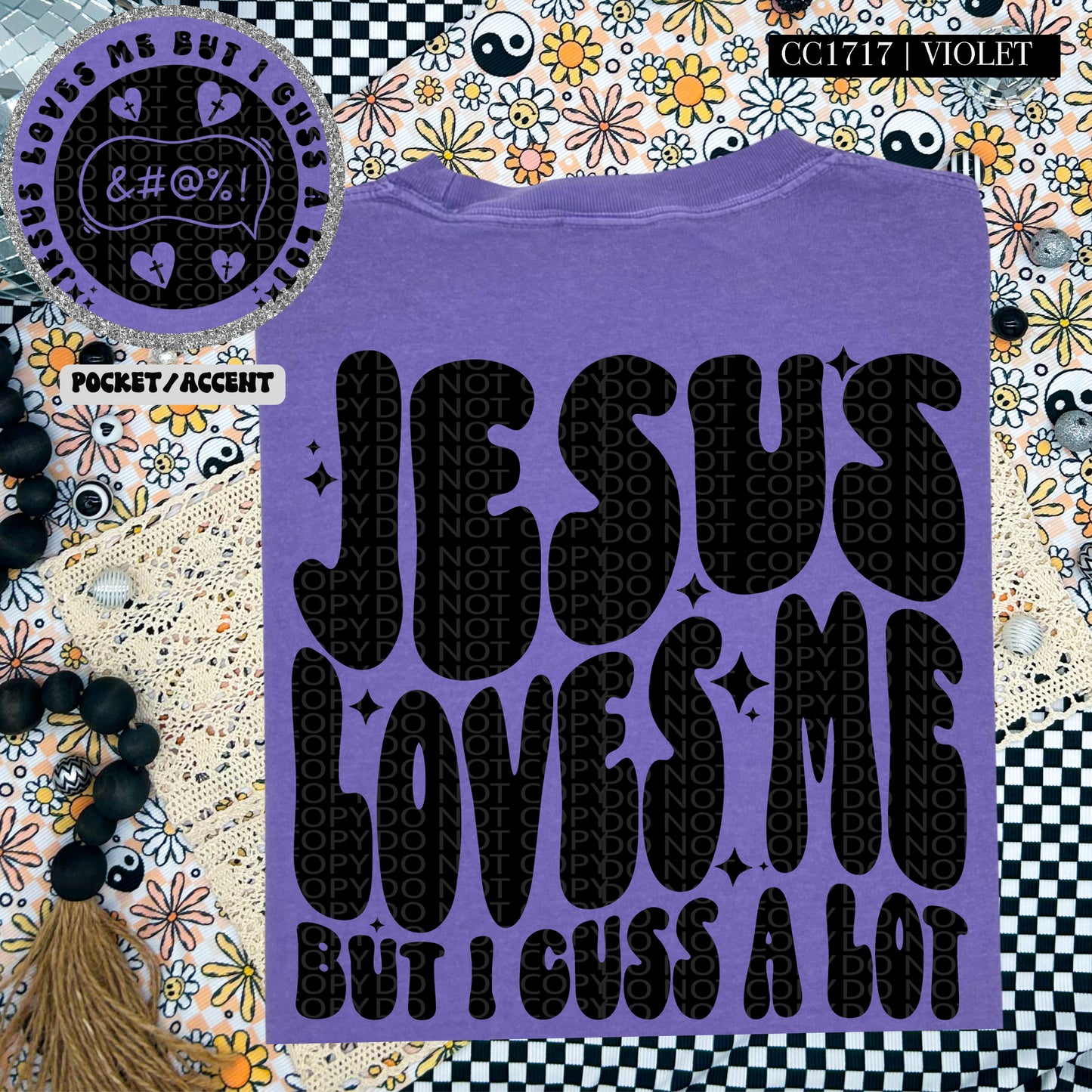 Jesus Loves Me But I Cuss A lot | Wavy Design, Front Pocket, Snarky PNG