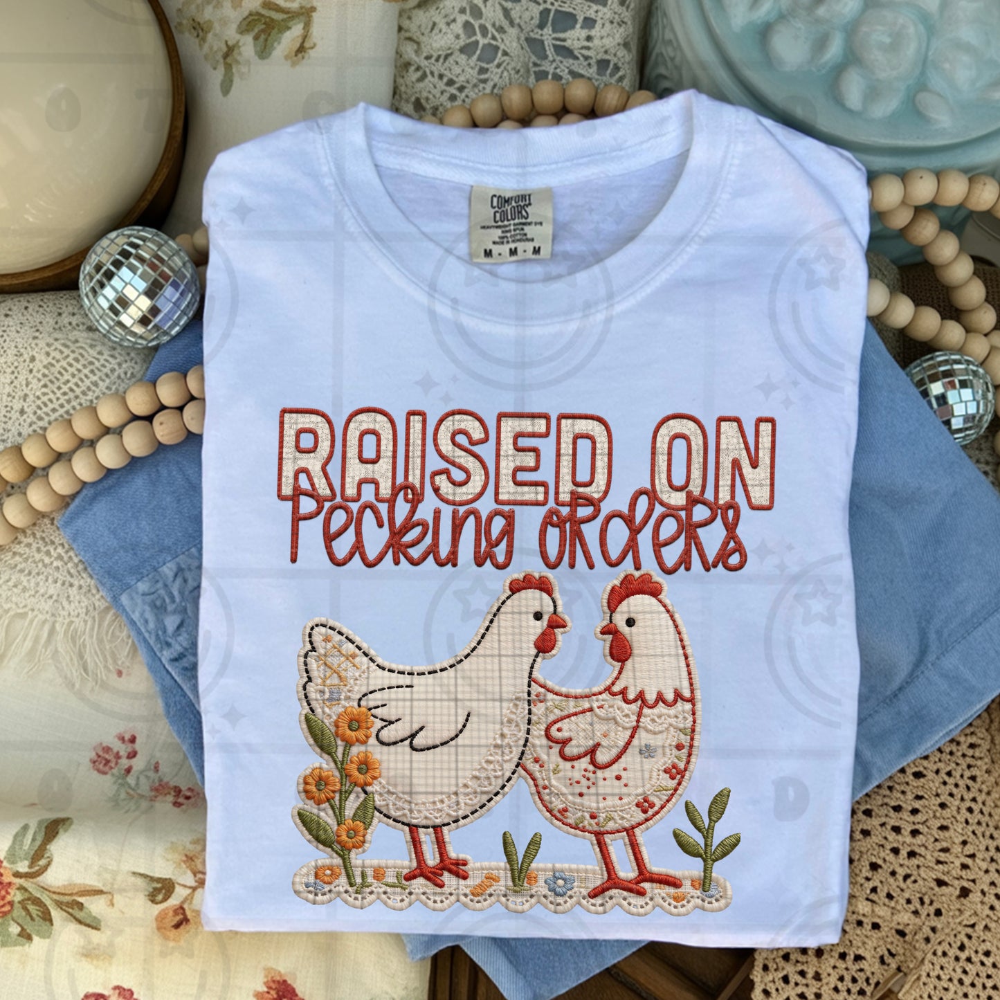 Raised On Pecking Orders faux embroidery png farmhouse chicken humor cottagecore country vintage farm aesthetic digital design