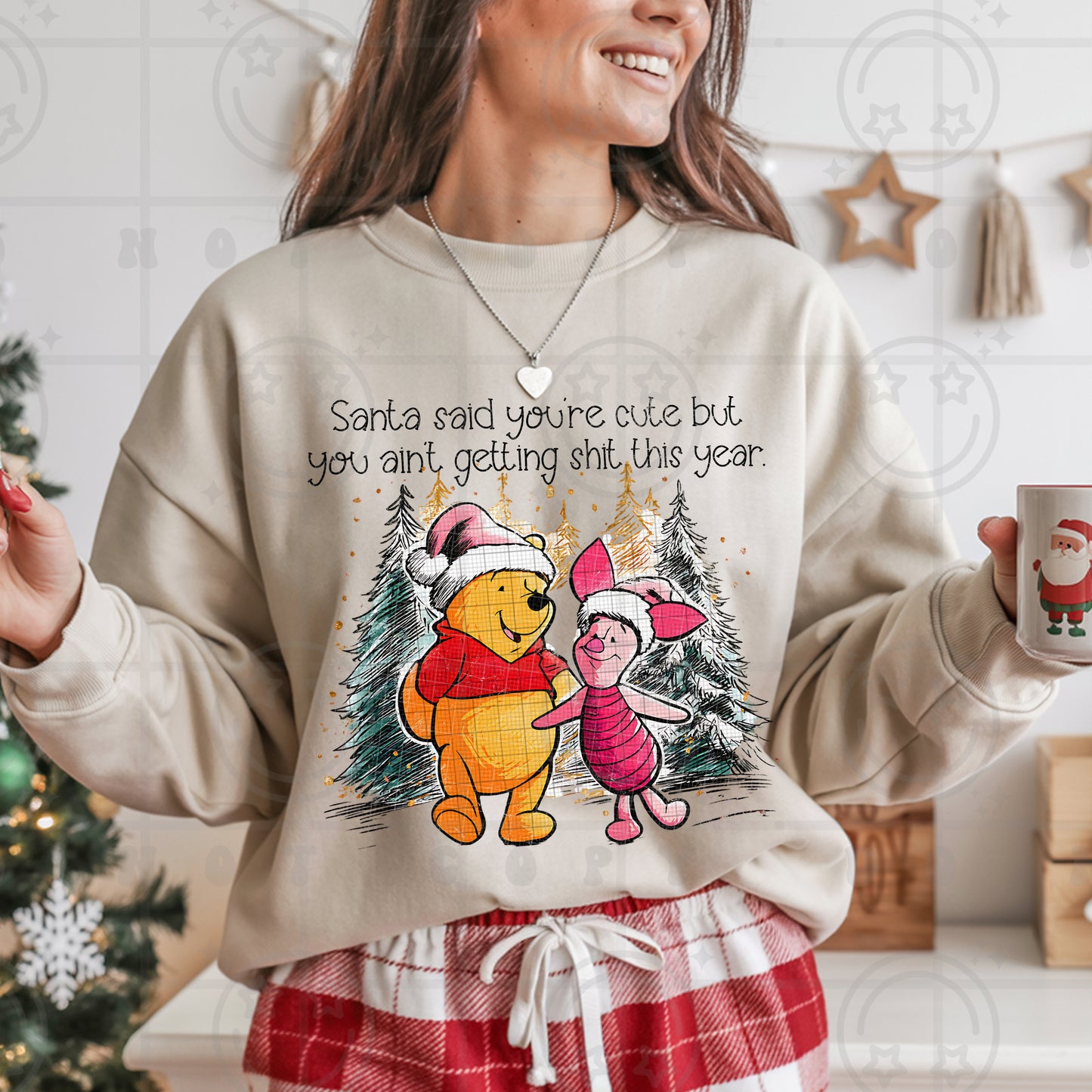 Santa said youre cute but you aint getting shit PNG Digital download