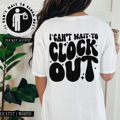 I Can't Wait to Clock Out | Wavy Snarky PNG