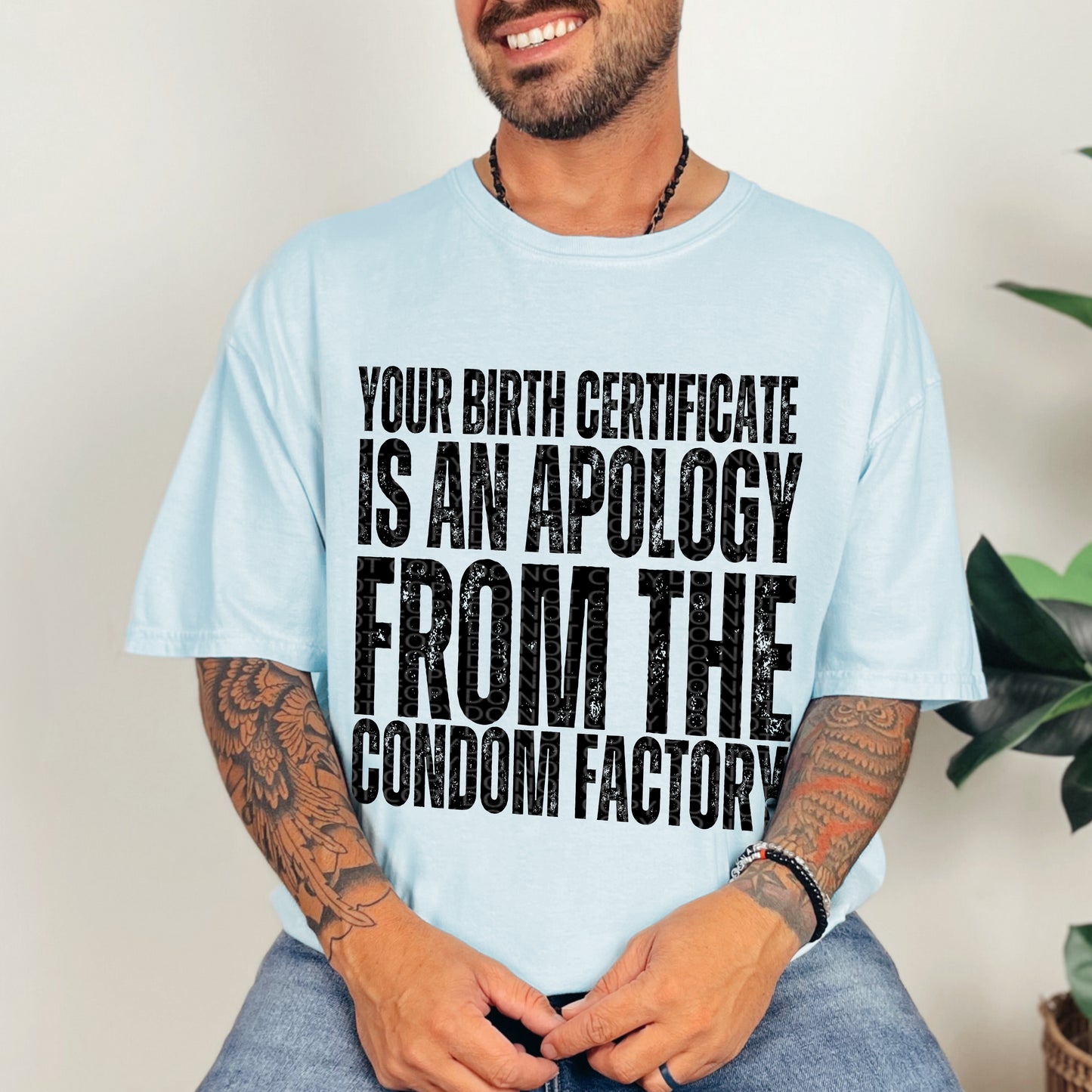 Your Birth Certificate is an Apology | Men’s png