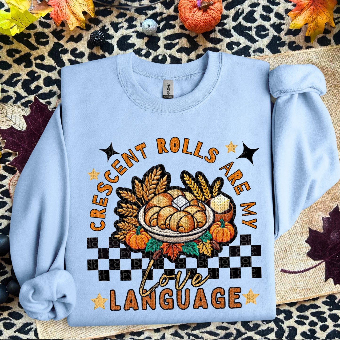 Crescent Rolls are my Love Language | Thanksgiving Faux Embroidery PNG