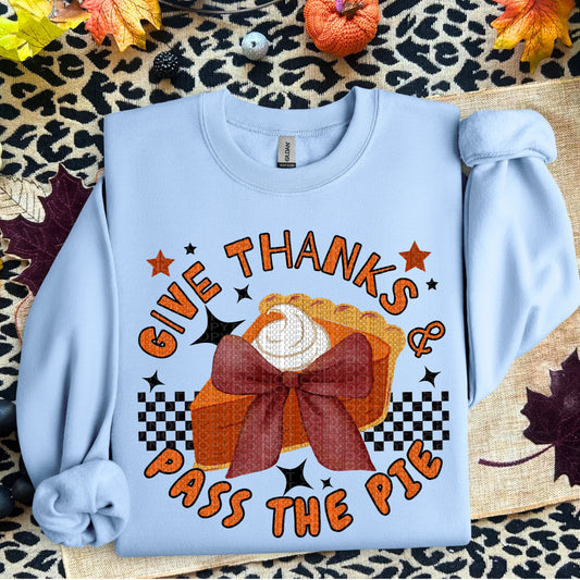 Give thanks and Pass the Pie | Thanksgiving Faux Embroidery PNG