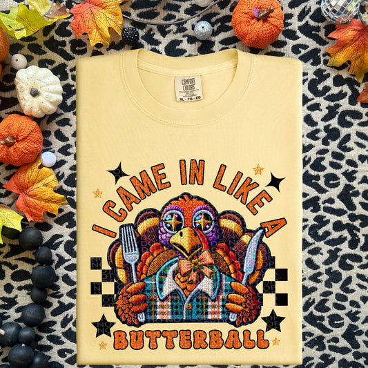 I came in like a Butterball | Thanksgiving Faux Embroidery PNG