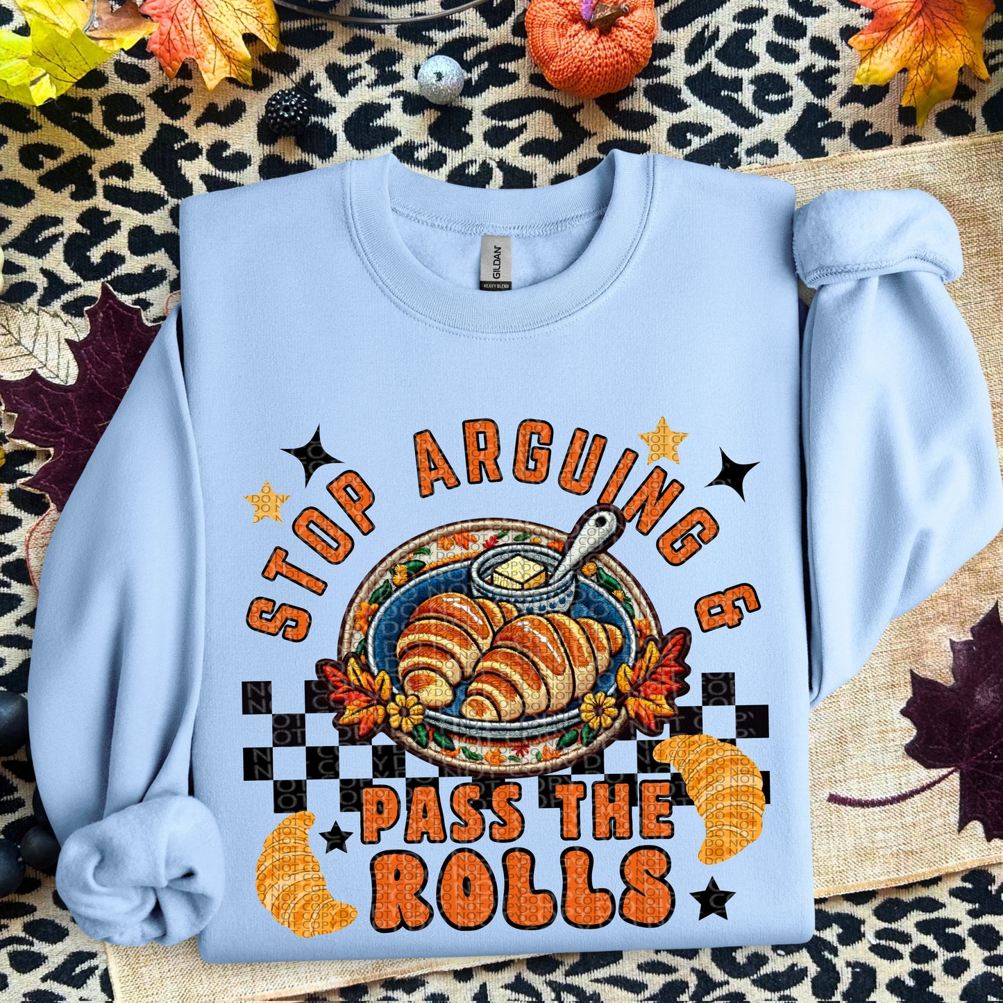 Stop Arguing and Pass the Rolls | Thanksgiving Faux Embroidery PNG