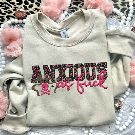 Anxious As F | Faux Embroidery PNG