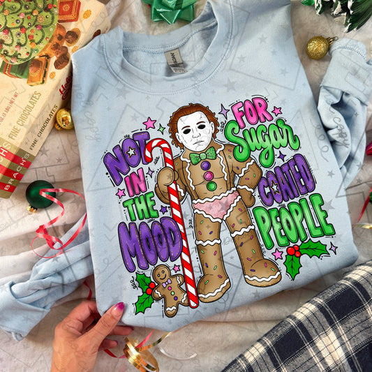 Not In The Mood For Sugar Coated People PNG design mockup