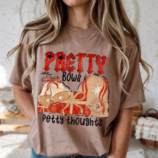 Pretty Bows Petty Thoughts PNG design mockup