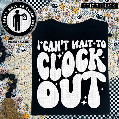 I Can't Wait to Clock Out | Wavy Snarky PNG