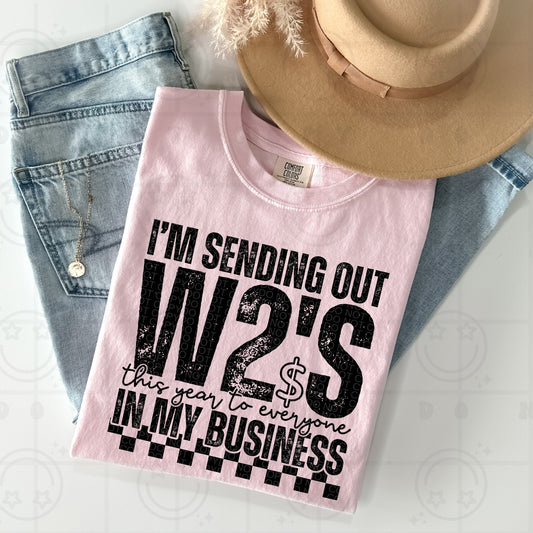 I'm sending out W2's | Single Color PNG