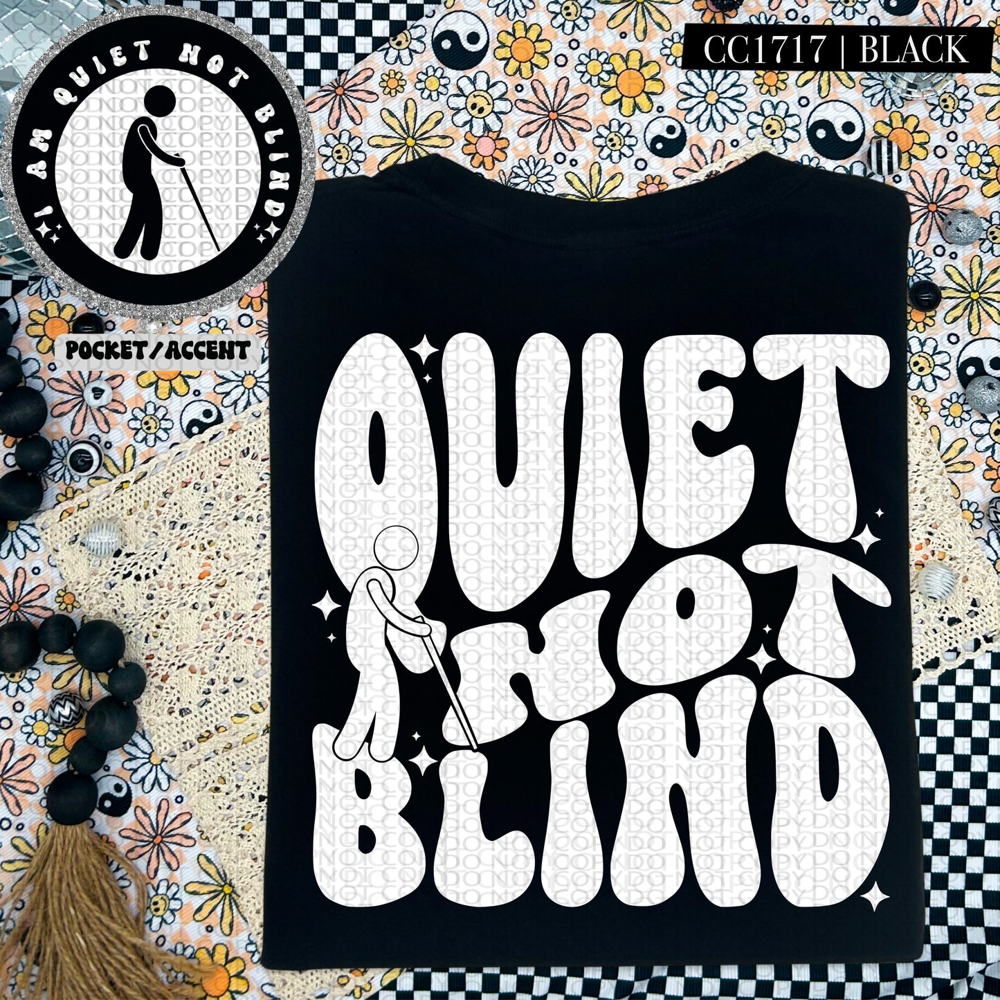Quiet Not Blind | Wavy Snarky PNG