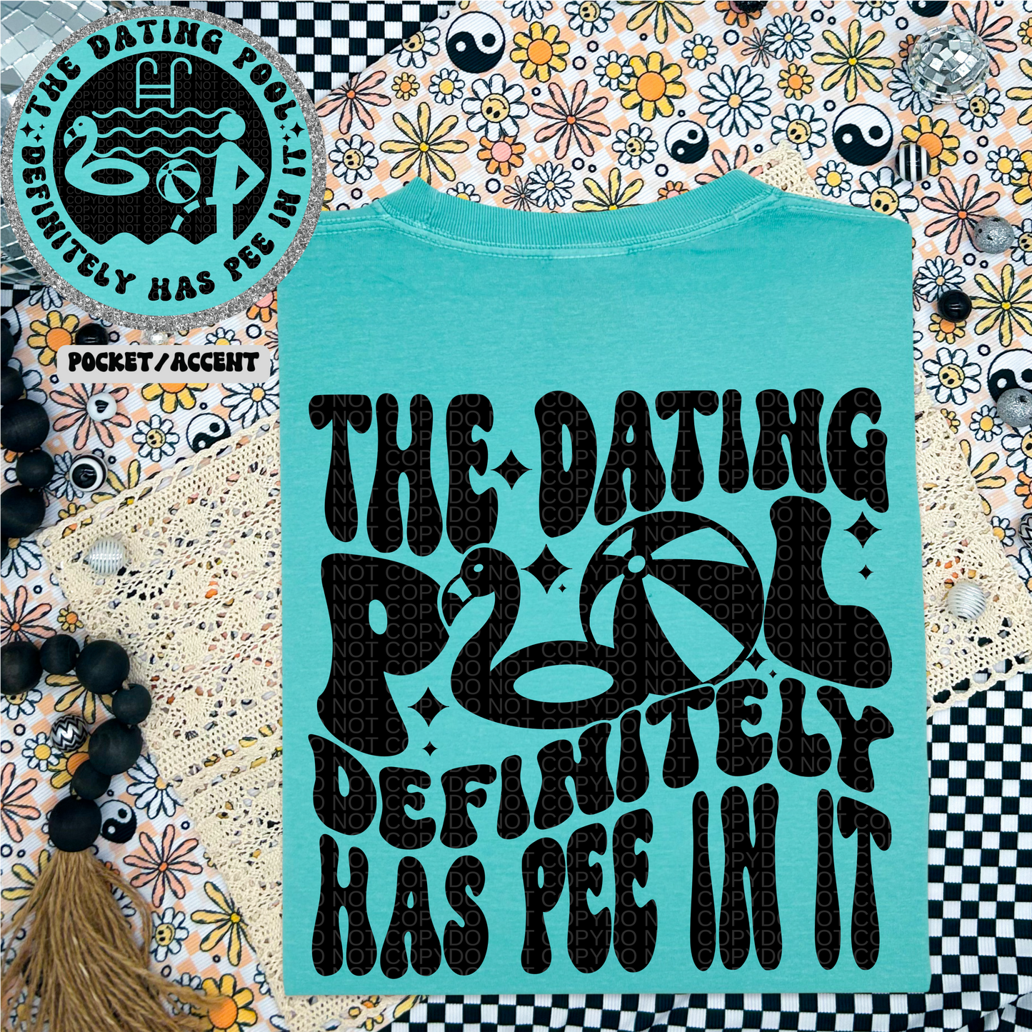 The dating pool definitely has pee in it PNG, Digital Download, Trendy Wavy Letters, funny PNG, Retro Wavy quote