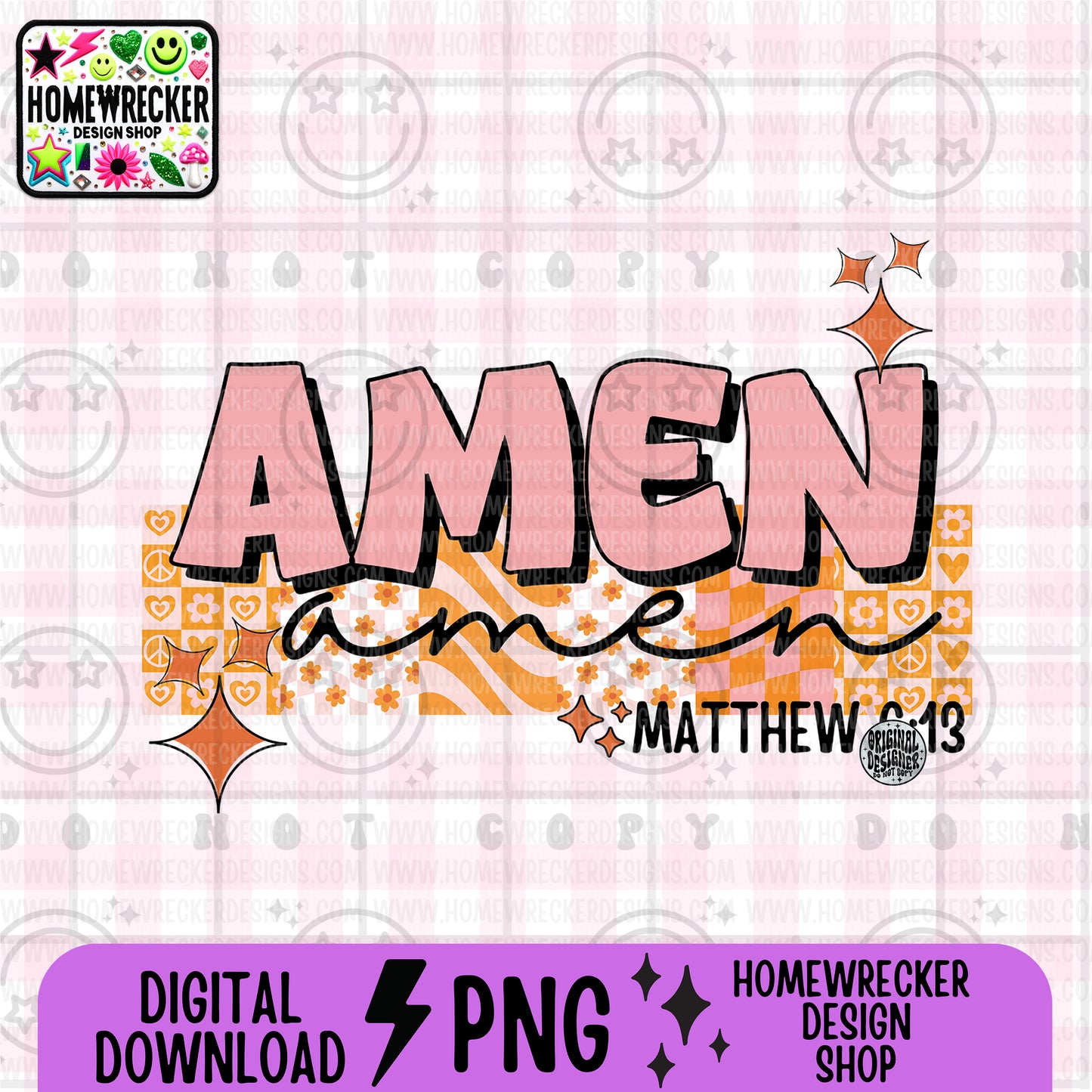 Amen PNG, Groovy Bible Verse Digital File, Matthew 6:13, Retro PNG, Faith Sublimation Design, Christian Shirt PNG