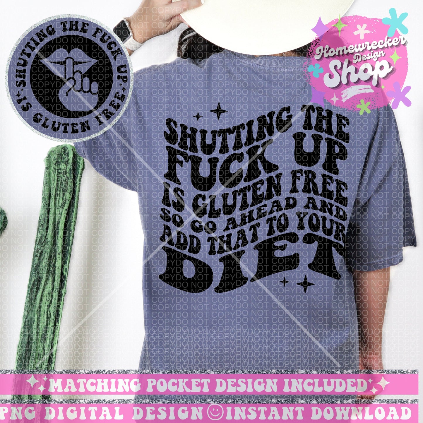 Shutting the fuck up is gluten free, Funny Png Design, Adult Humor Png, Petty Shirt Designs, Funny Quote PNG, Sublimation, Wavy Trend Design