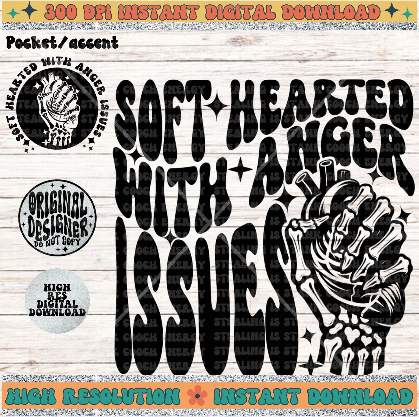 Soft Hearted With Anger Issues PNG Digital Download