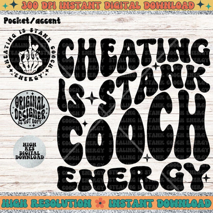 Cheating is stank cooch energy, PNG Download