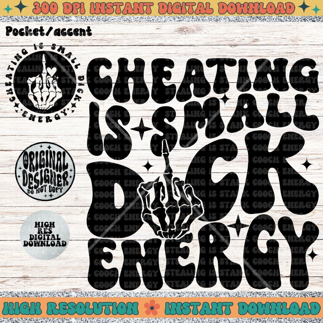 Cheating is small dick energy, PNG Download