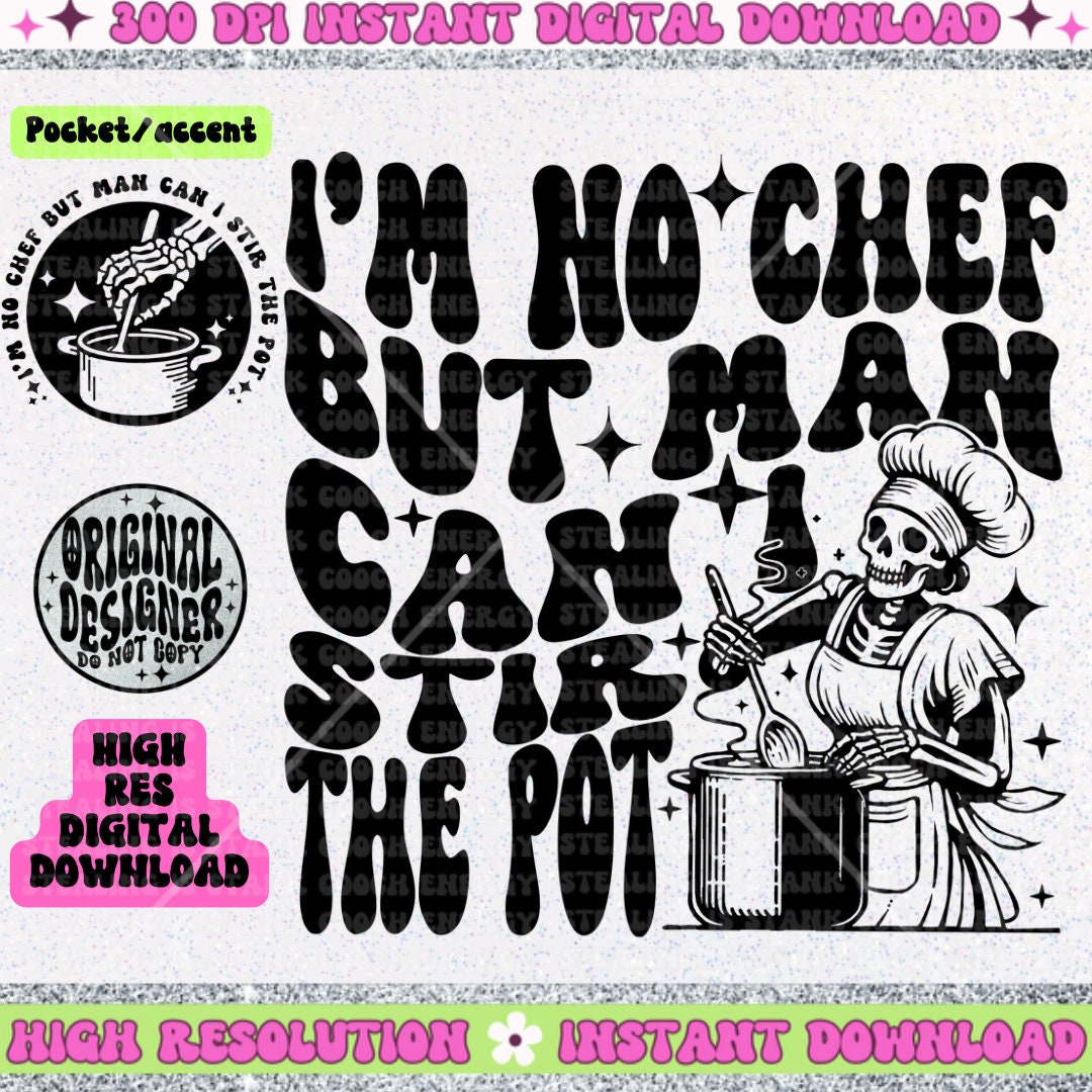 I’m no chef but boy can I stir the pot PNG
