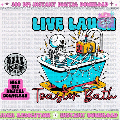 Live Laugh Toaster Bath PNG Download