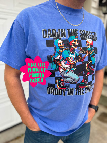 Dad in the streets daddy in the sheets checkered skeleton Dad PNG digital download, mens PNG