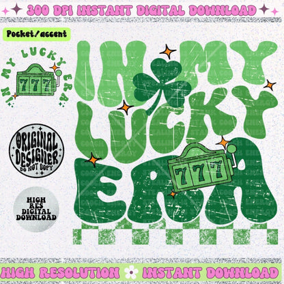 In my Lucky Era PNG digital download