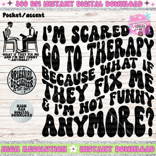 I’m Scared to Go to Therapy PNG