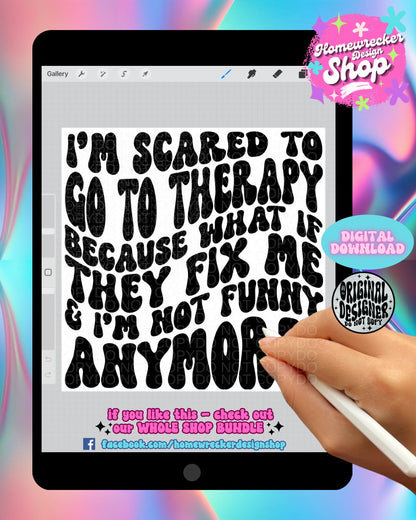 I’m Scared to Go to Therapy PNG