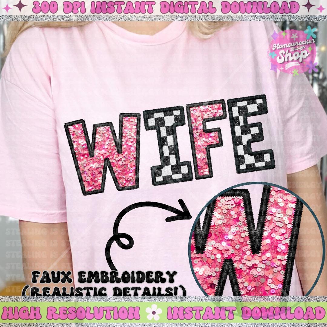 Wife PNG, pink and checkered PNG, Faux Embroidery, faux sequin