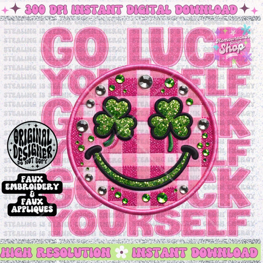 Go Luck Yourself PNG Faux Embroidery Faux glitter digital download