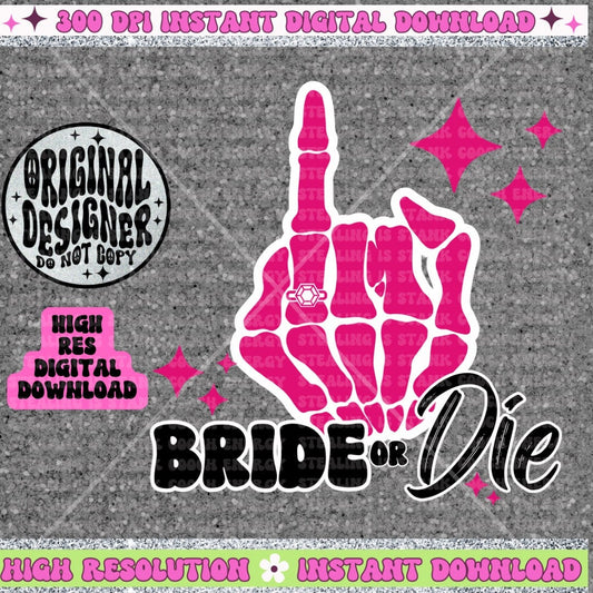 Bride or die PNG Download