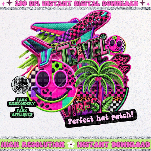 Travel vibes neon, stacked FAUX embroidery patches, digital download, PNG