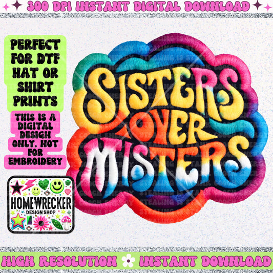 Sisters over Misters, FAUX embroidery patch, hat patch, digital download, PNG